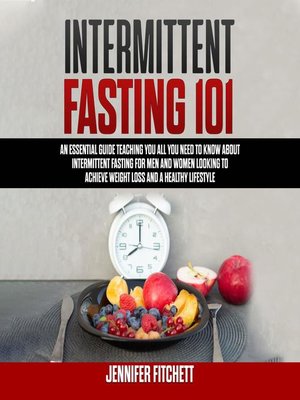 cover image of Intermittent Fasting 101
